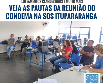 Reunião do Condema na SOS Itupararanga