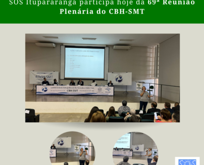 SOS Itupararanga participa hoje da 69ª Reunião Plenária do CBH-SMT