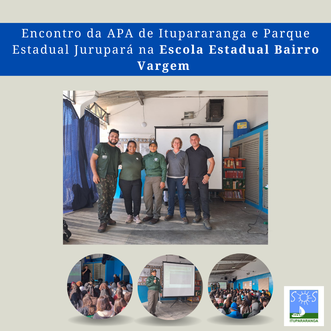 Encontro da APA de Itupararanga e Parque Estadual Jurupará na Escola Estadual Bairro Vargem 