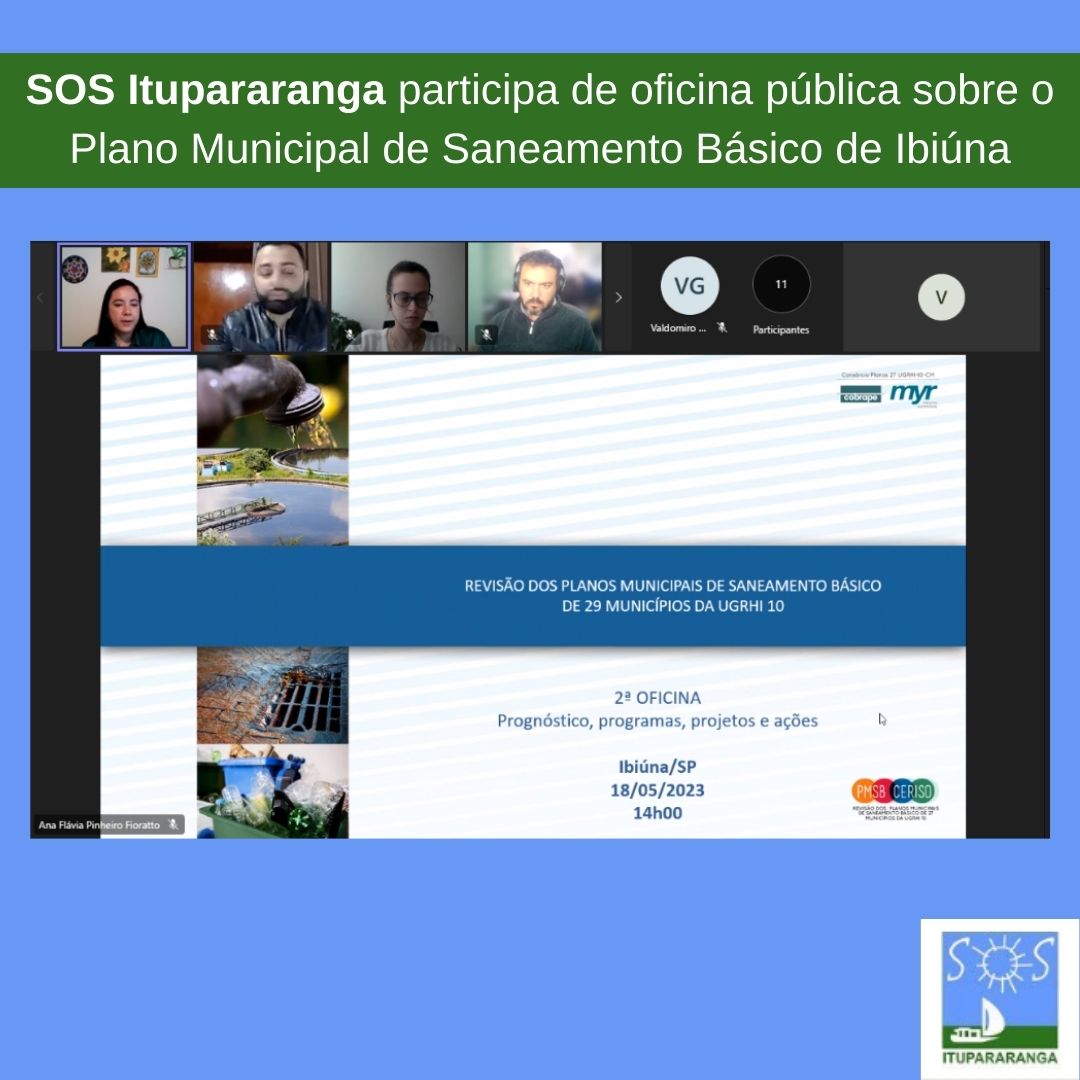 SOS Itupararanga participa de oficina pública sobre o Plano Municipal de Saneamento Básico de Ibiúna