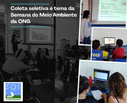 Coleta seletiva é tema da semana do meio ambiente da ONG