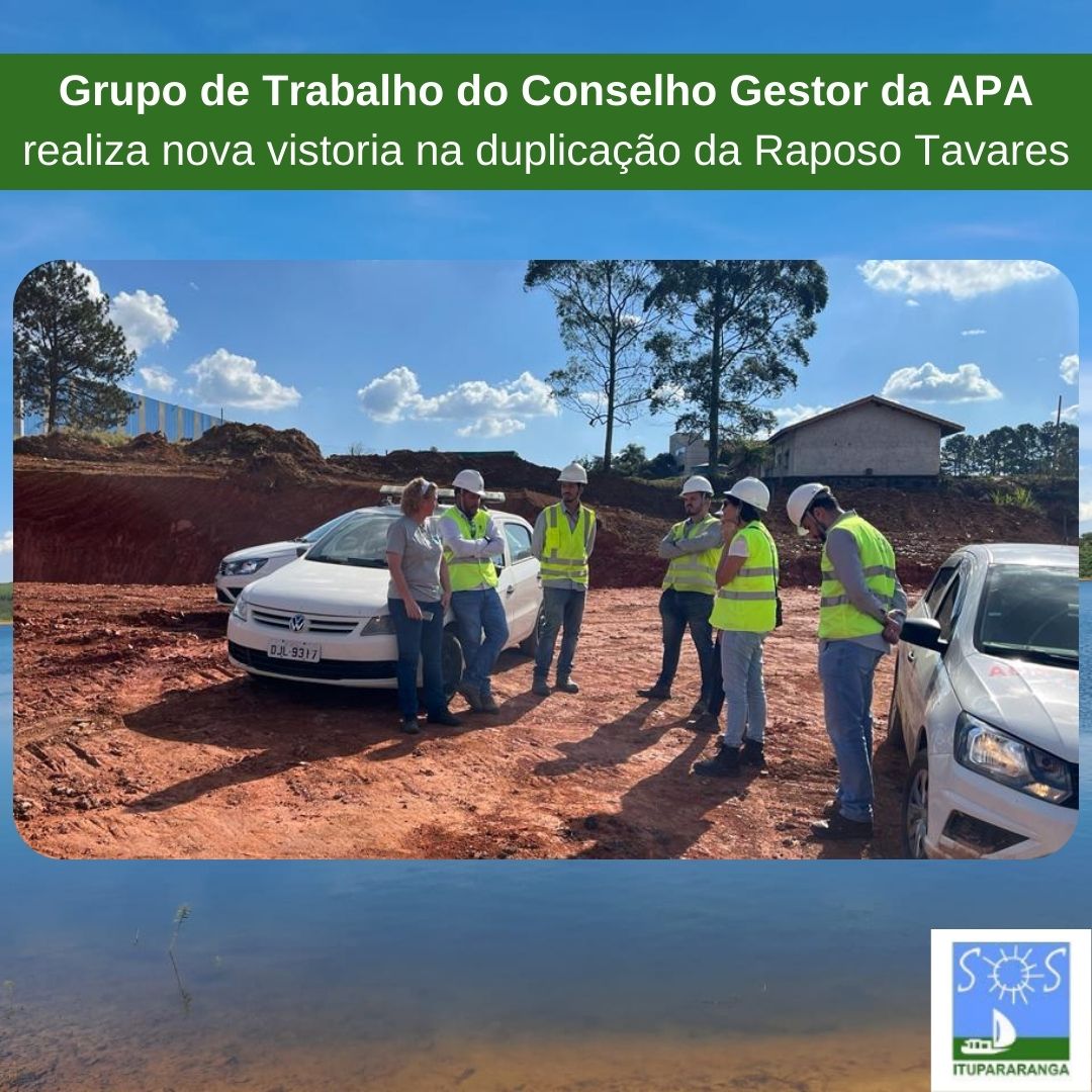 Grupo de Trabalho do CG APA Itupararanga realiza nova vistoria na duplicação da Raposo Tavares