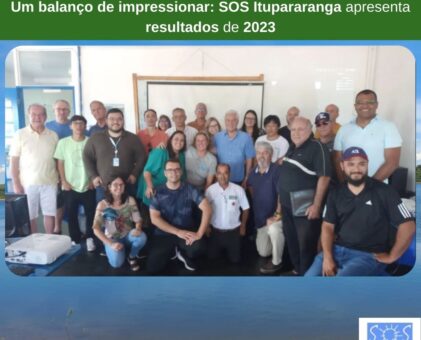 Um balanço de impressionar: SOS Itupararanga apresenta resultados de 2023