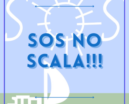 SOS NO SCALA!