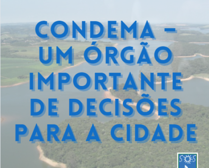 CONDEMA – Um órgão importante de decisões para a cidade