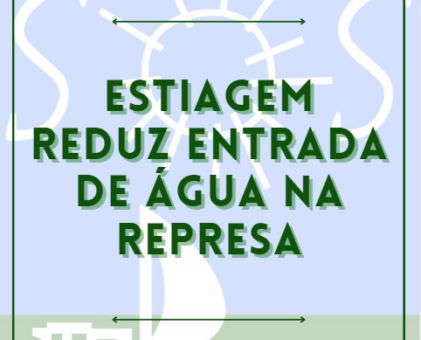 Estiagem reduz entrada de água na represa