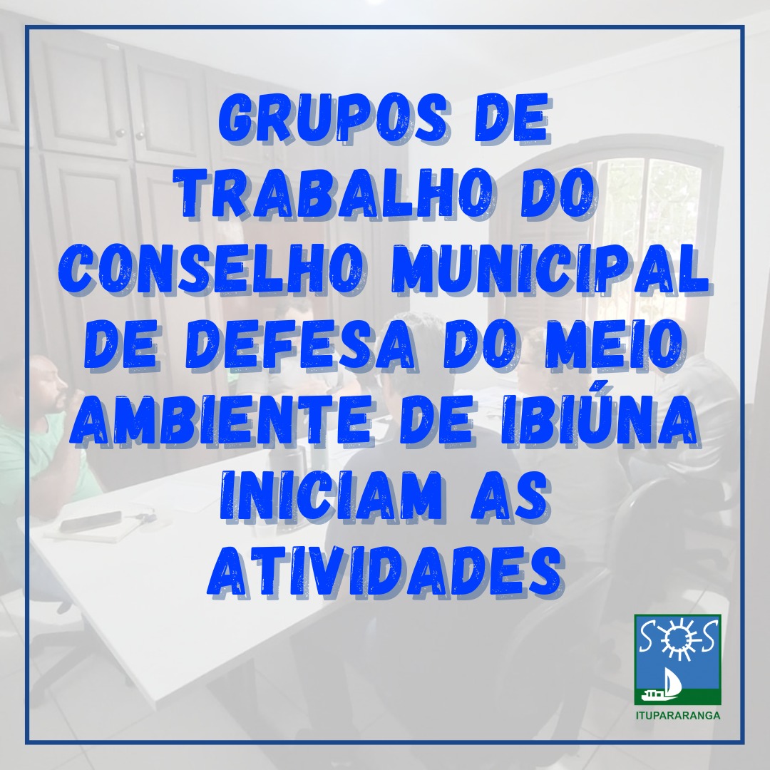 Grupos de trabalho do Conselho Municipalde Defesa do Meio Ambiente de Ibiúna iniciam as atividades.