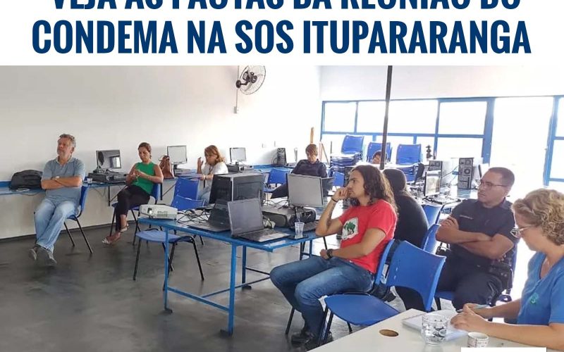 Reunião do Condema na SOS Itupararanga