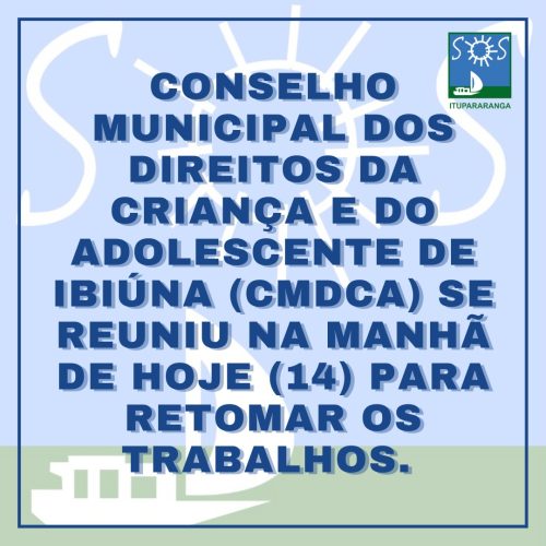 Conselho Municipal dos Direitos da Criança e do Adolescente de Ibiúna (CMDCA) se reuniu na manhã de hoje (14) para retomar os trabalhos.