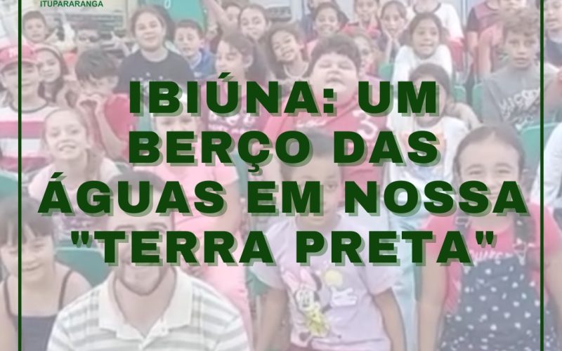 Ibiúna: um berço das águas em nossa ” terra preta”