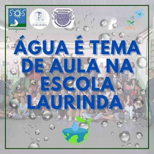 Água é tema de aula na Escola Laurinda.